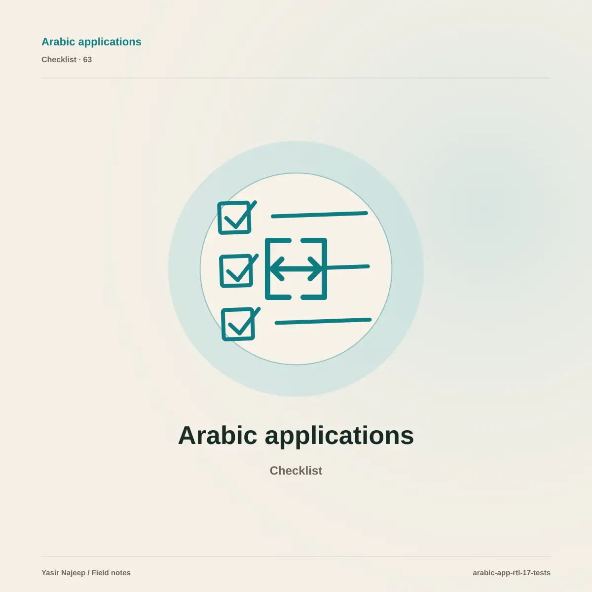 Arabic is not a translation: 17 RTL tests before release